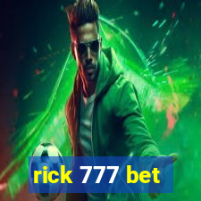 rick 777 bet